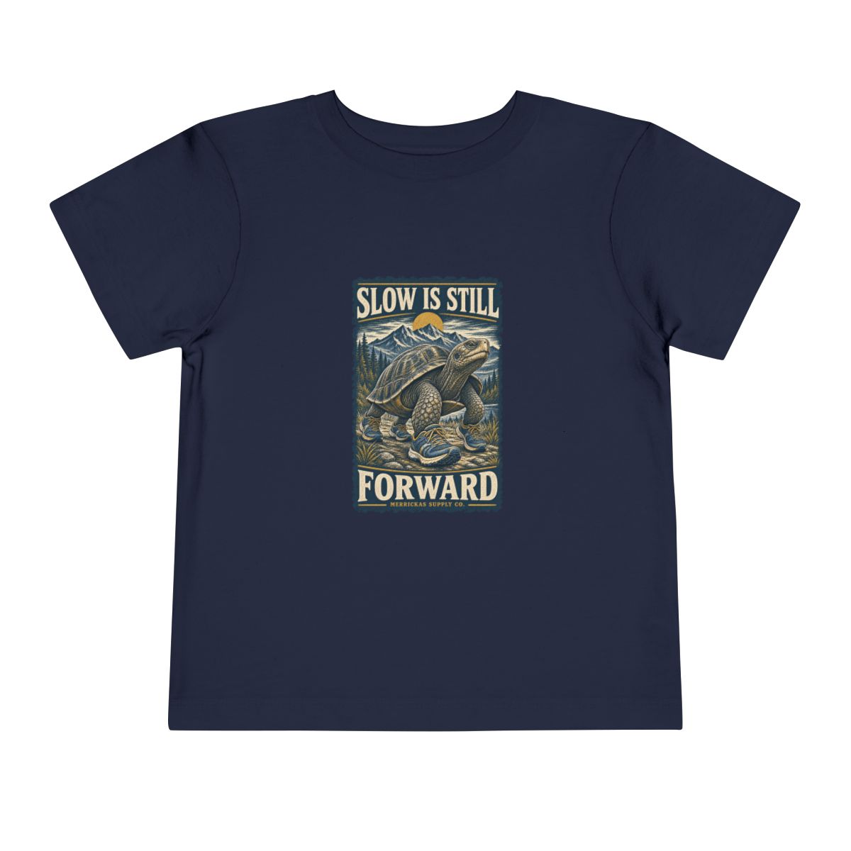 Slow Is Still Forward Toddler Tee