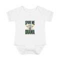 Spare Me The Drama Baby Onesie