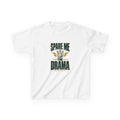 Spare Me The Drama Kids Tee