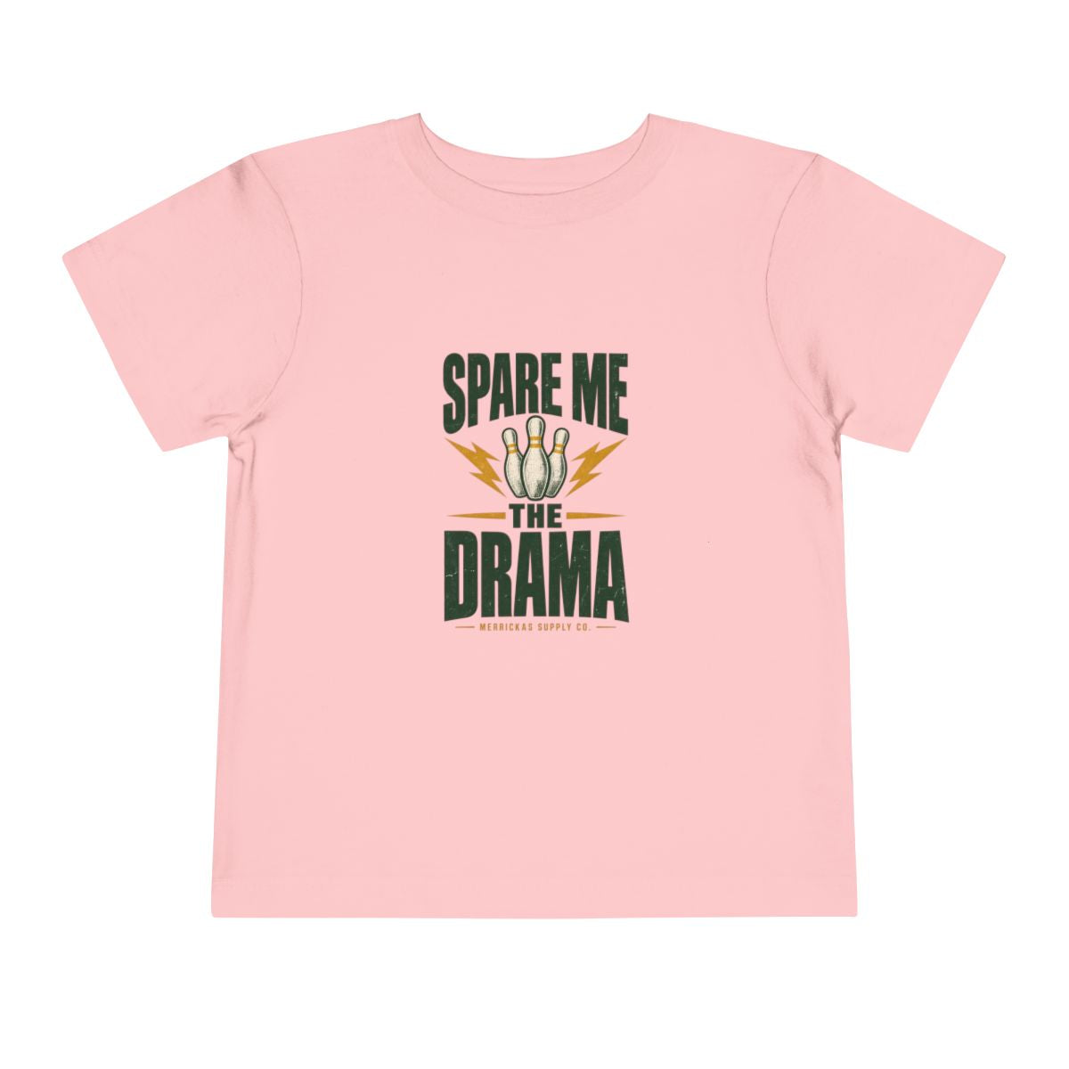 Spare Me The Drama Toddler Tee