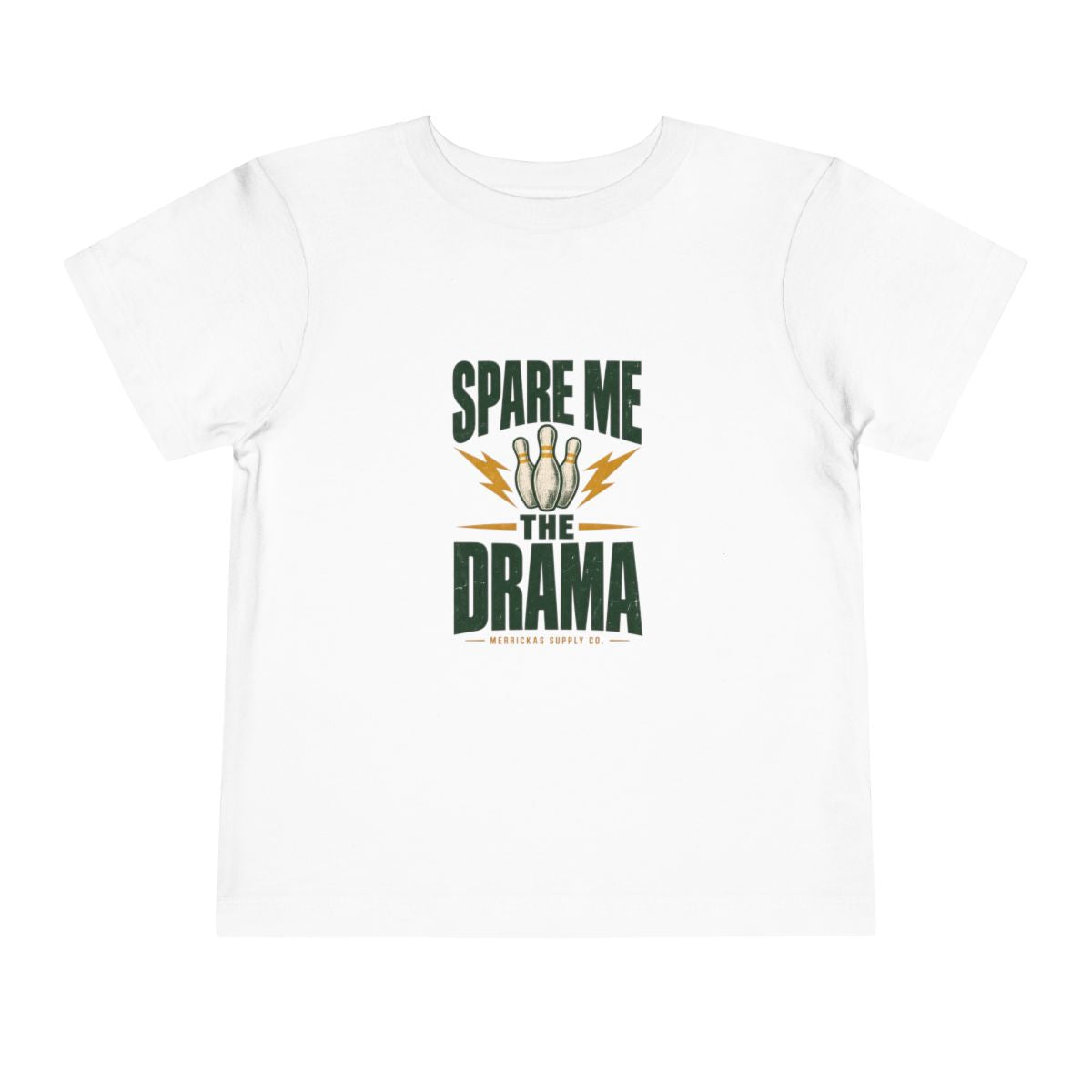 Spare Me The Drama Toddler Tee