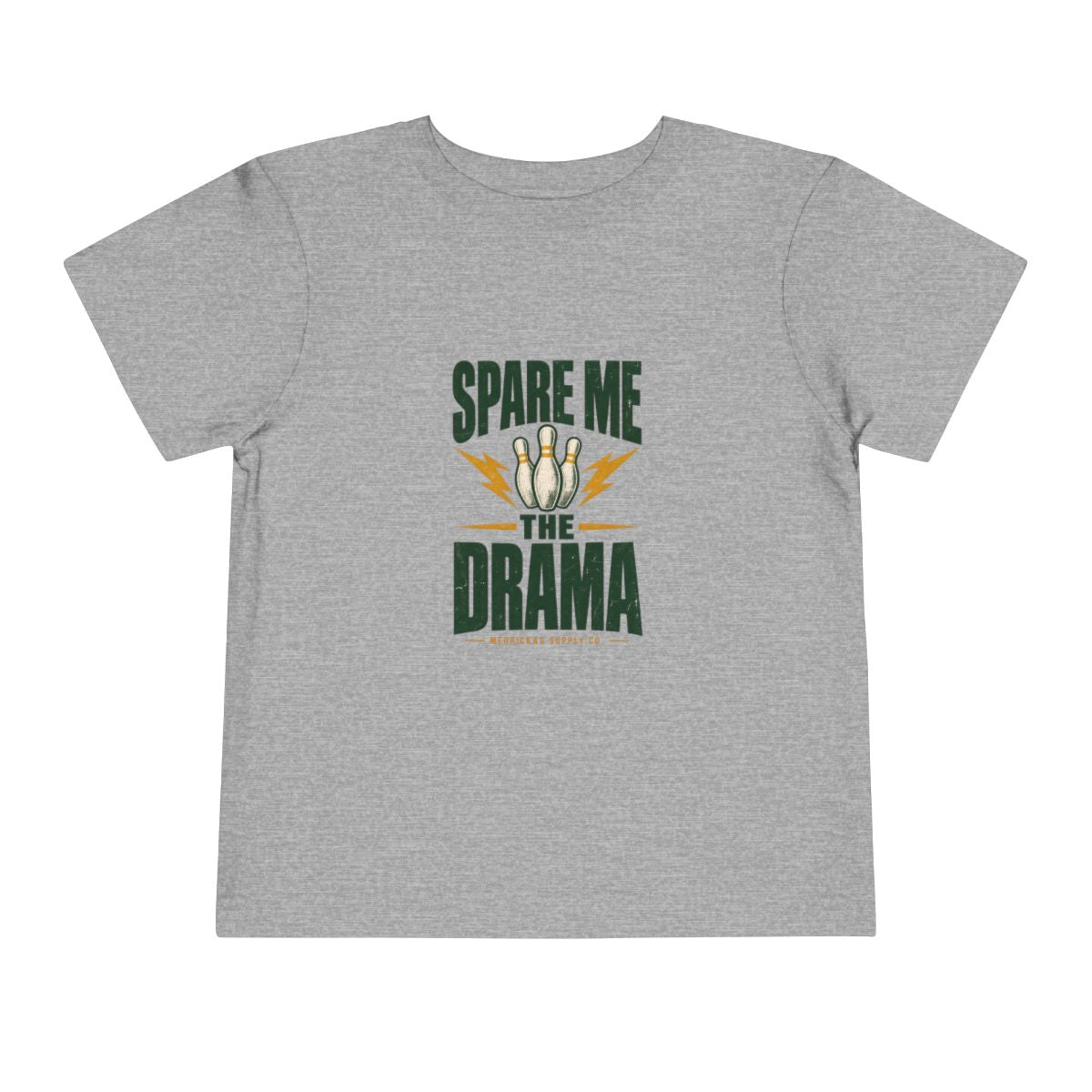 Spare Me The Drama Toddler Tee