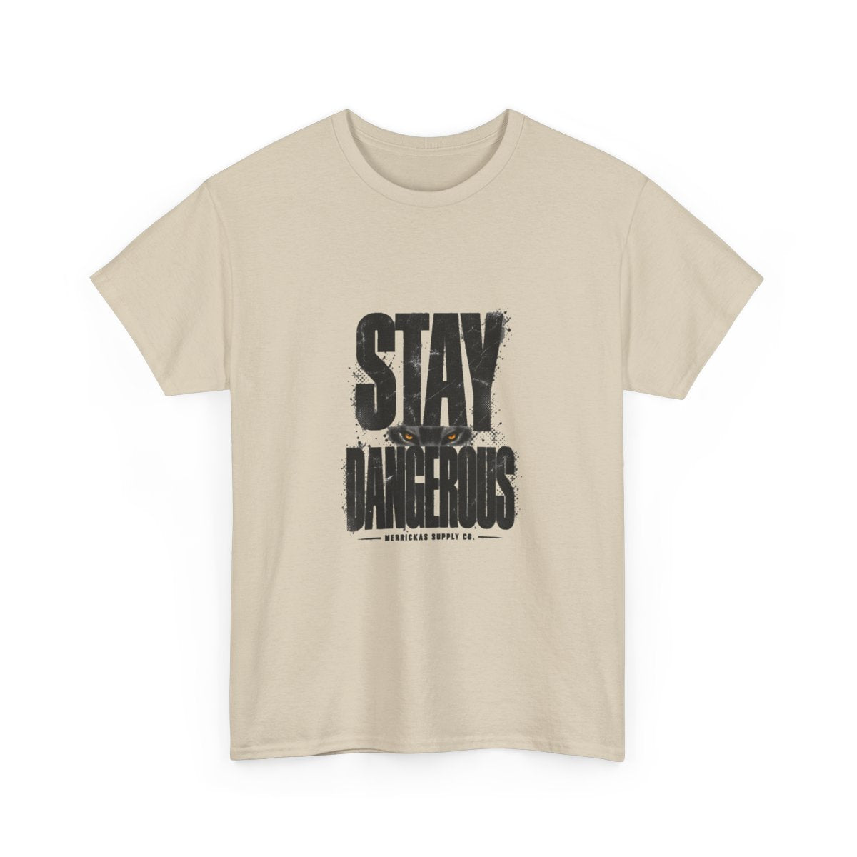 Stay Dangerous Classic Tee