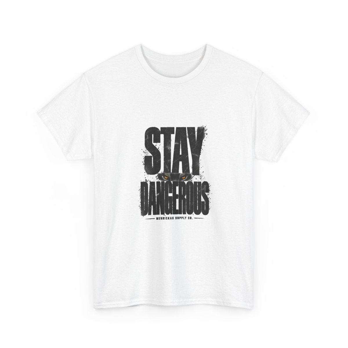 Stay Dangerous Classic Tee