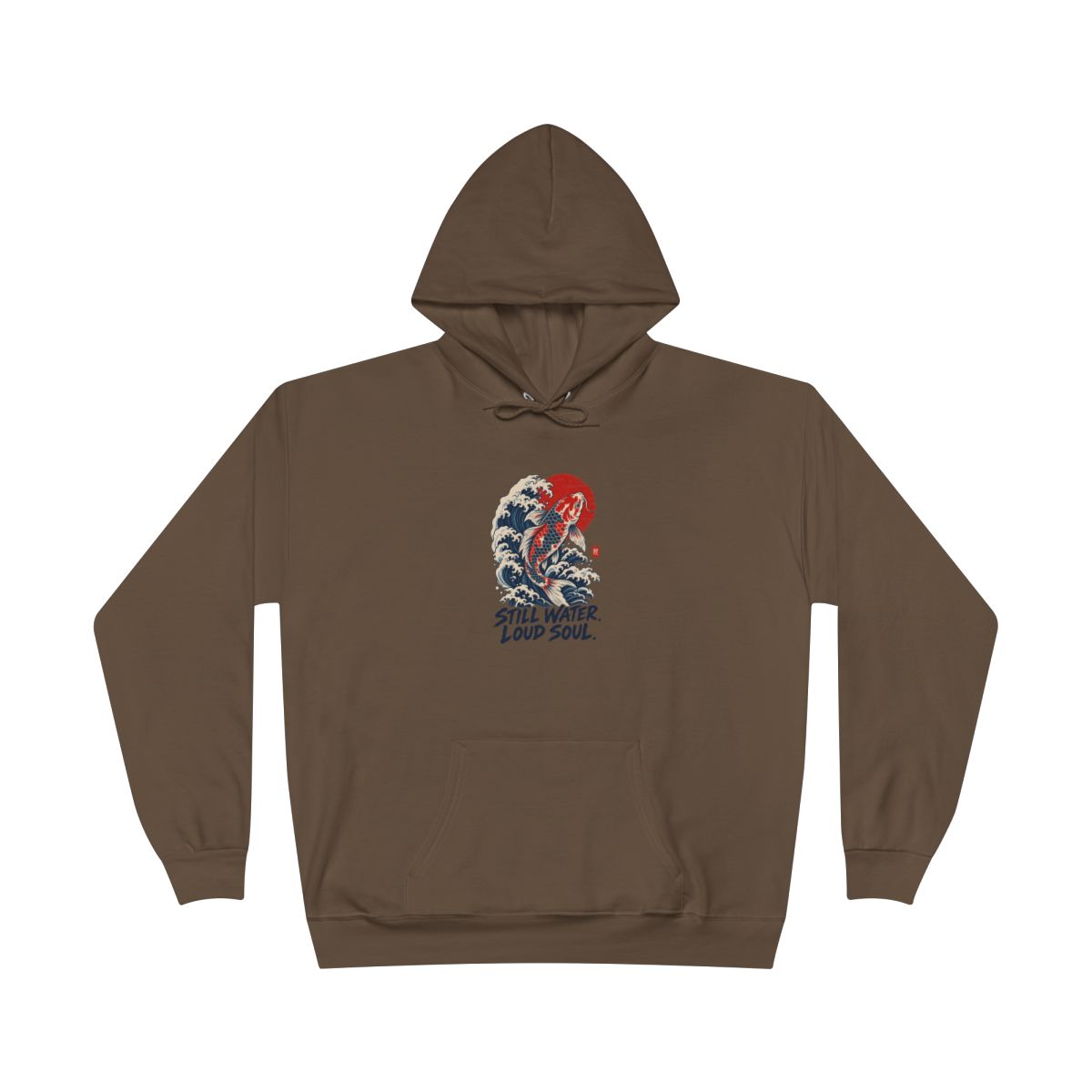 Still Water Loud Soul Hoodie