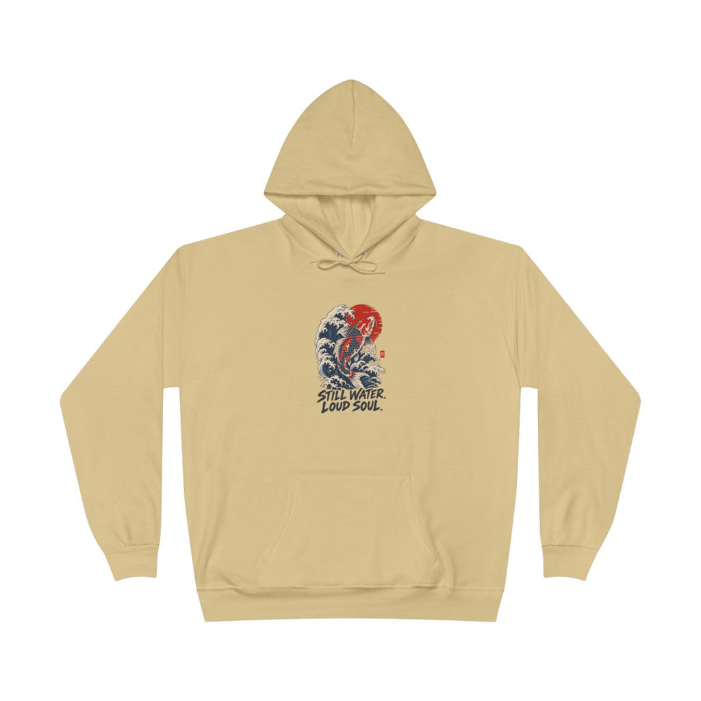 Still Water Loud Soul Hoodie