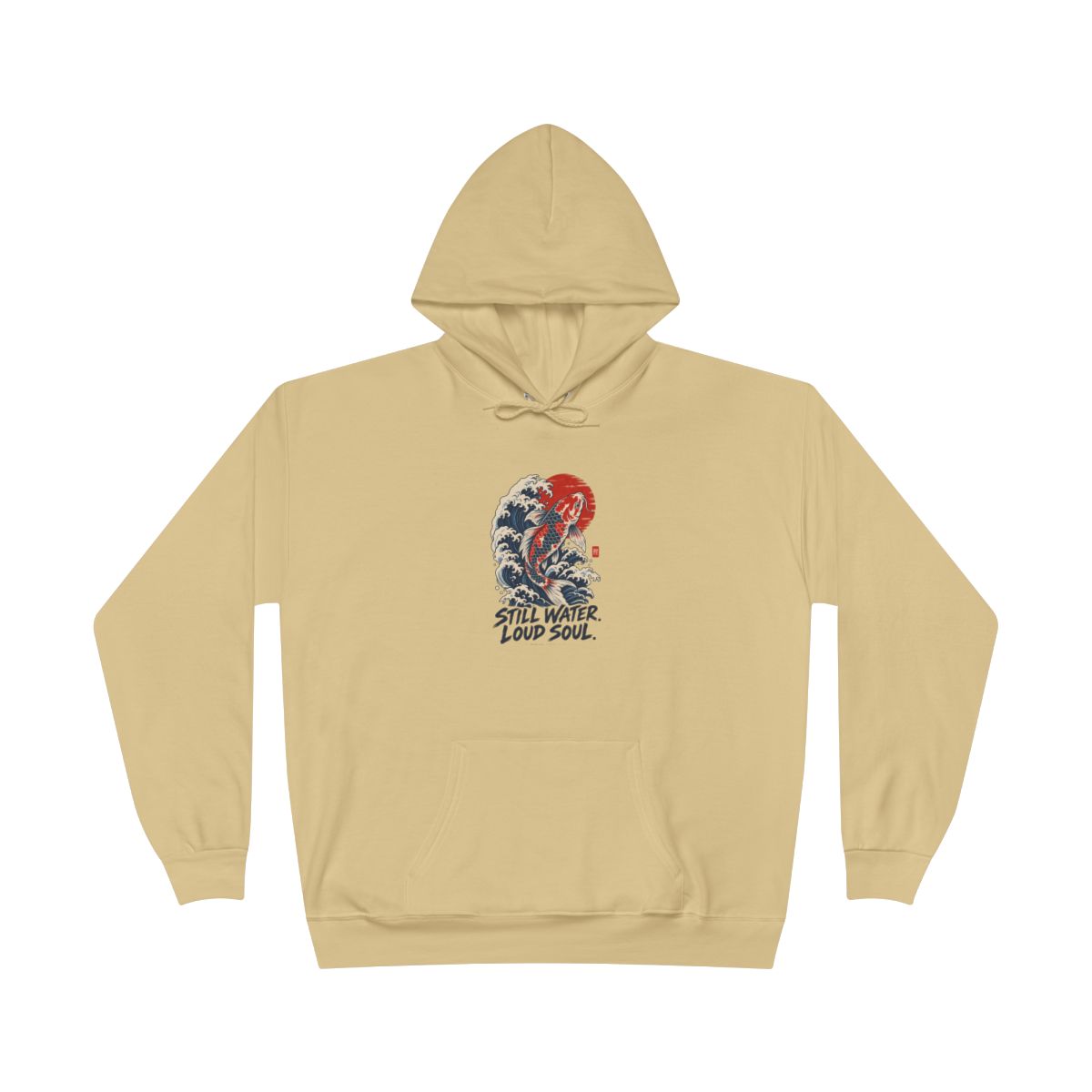Still Water Loud Soul Hoodie
