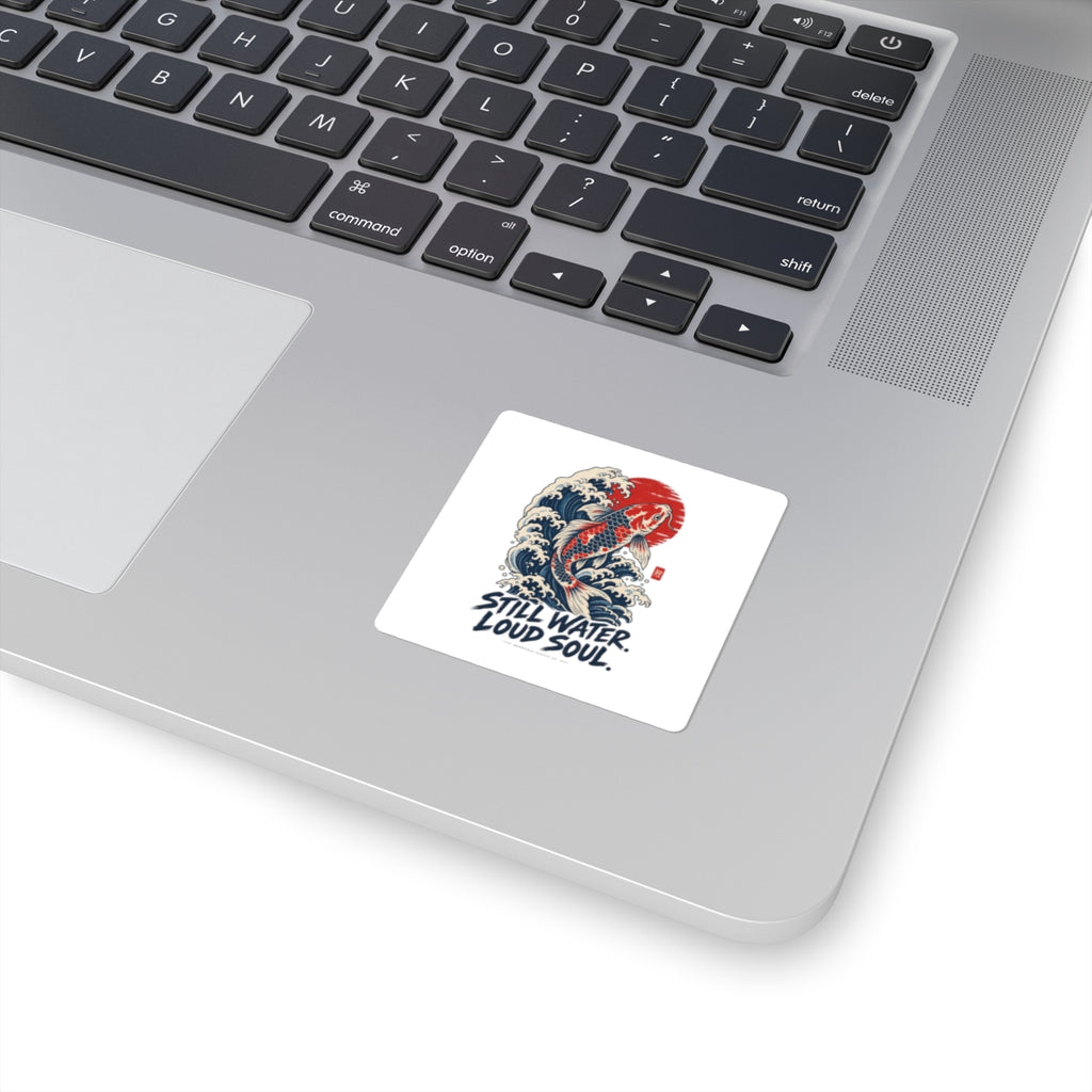 Still Water Loud Soul Sticker