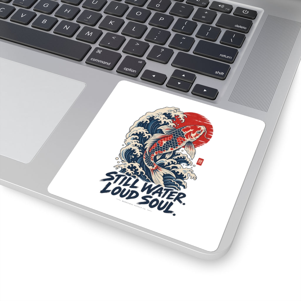 Still Water Loud Soul Sticker