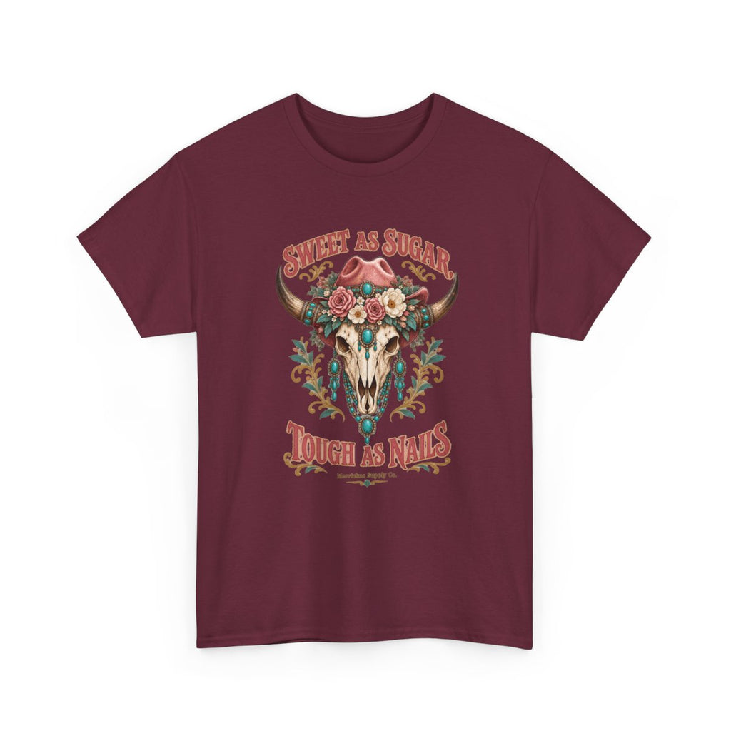 Sweet As Sugar Tough As Nails Classic Tee