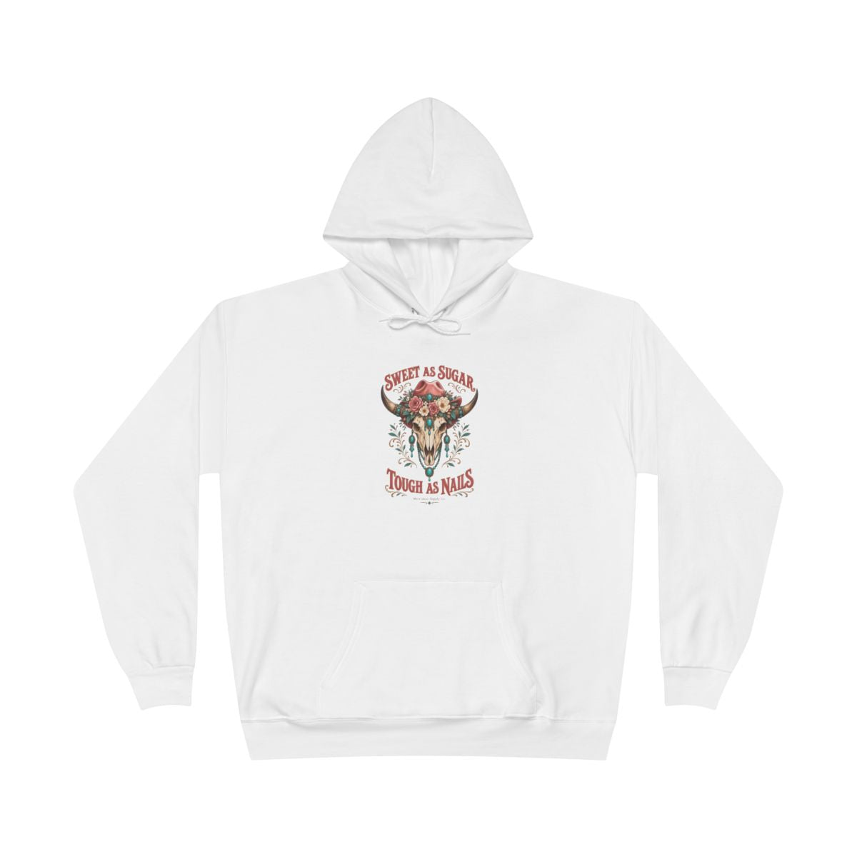 Sweet As Sugar Tough As Nails Heavyweight Hoodie