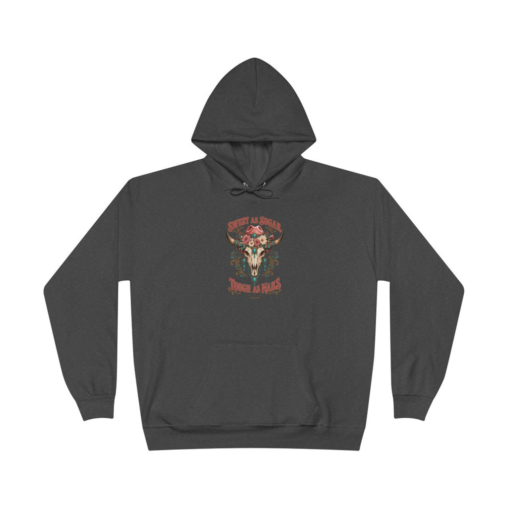 Sweet As Sugar Tough As Nails Heavyweight Hoodie