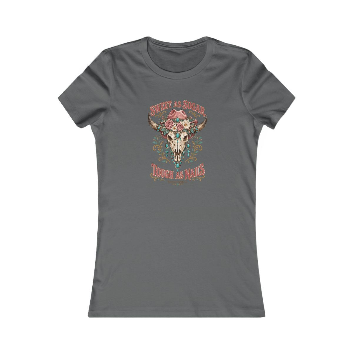 Sweet As Sugar Tough As Nails Women's Tee