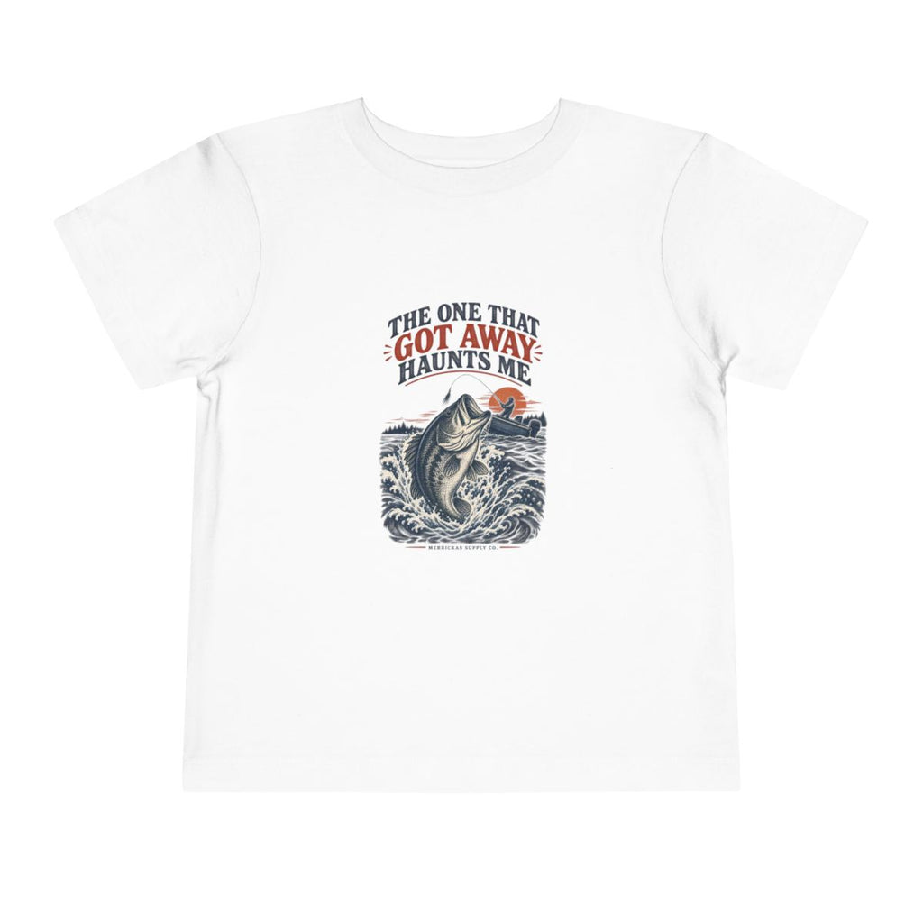 The One That Got Away Haunts Me Toddler Tee