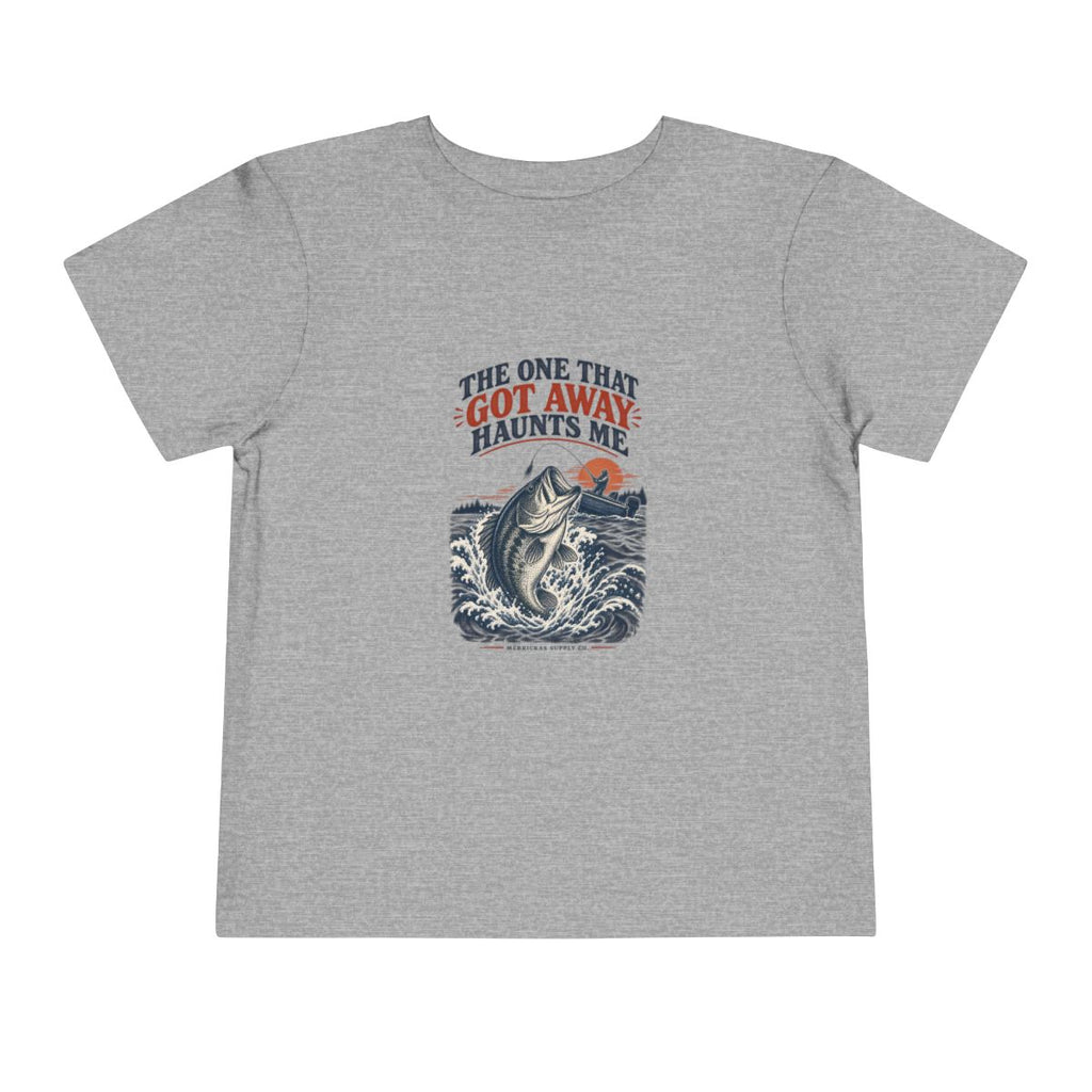 The One That Got Away Haunts Me Toddler Tee