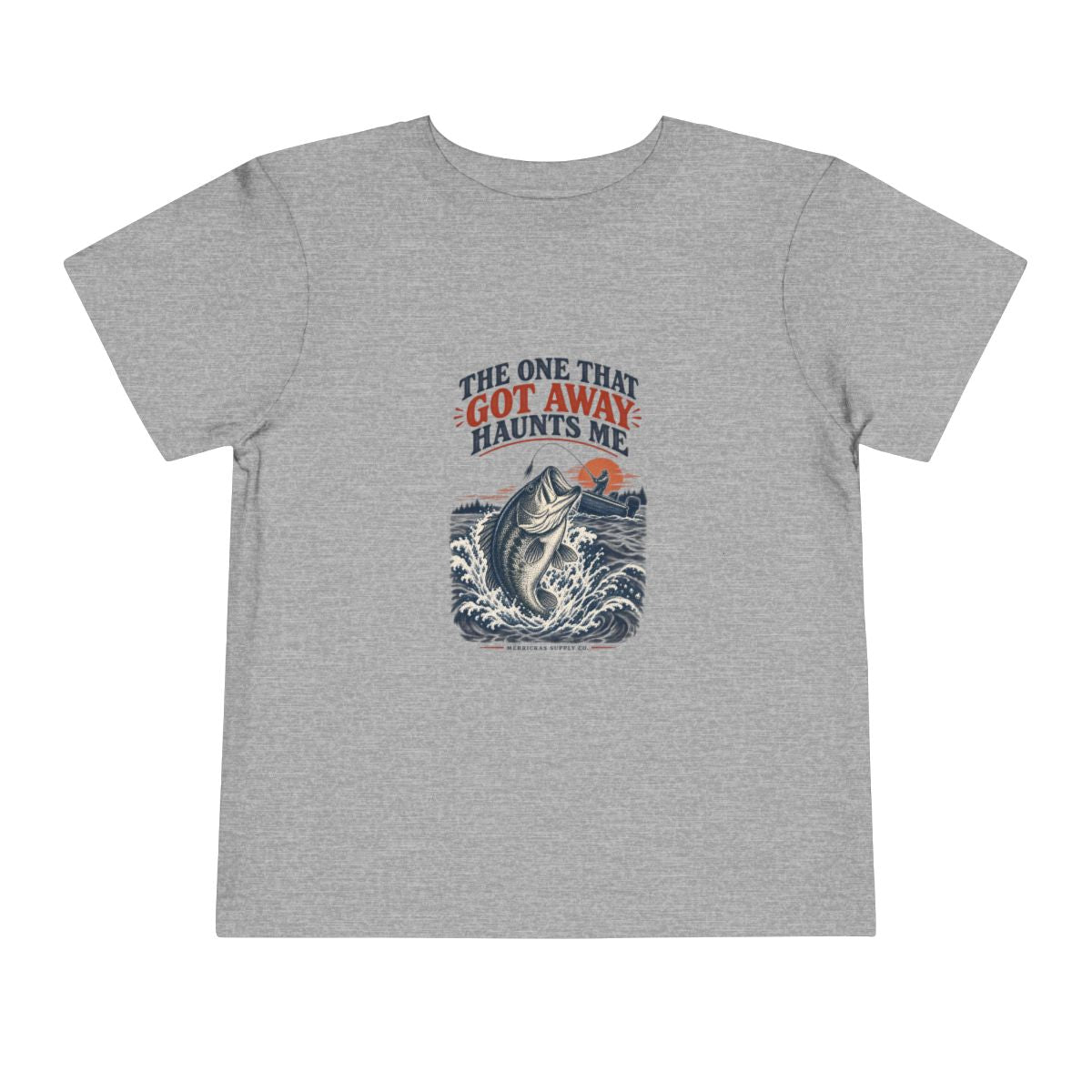 The One That Got Away Haunts Me Toddler Tee