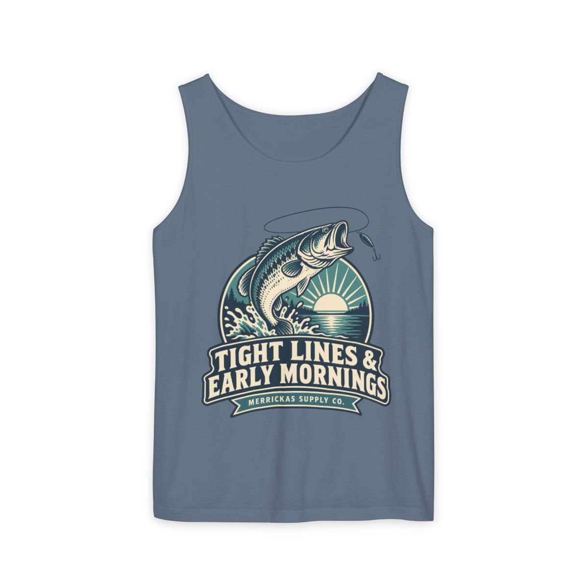Tight Lines & Early Mornings Garment-Dyed Tank