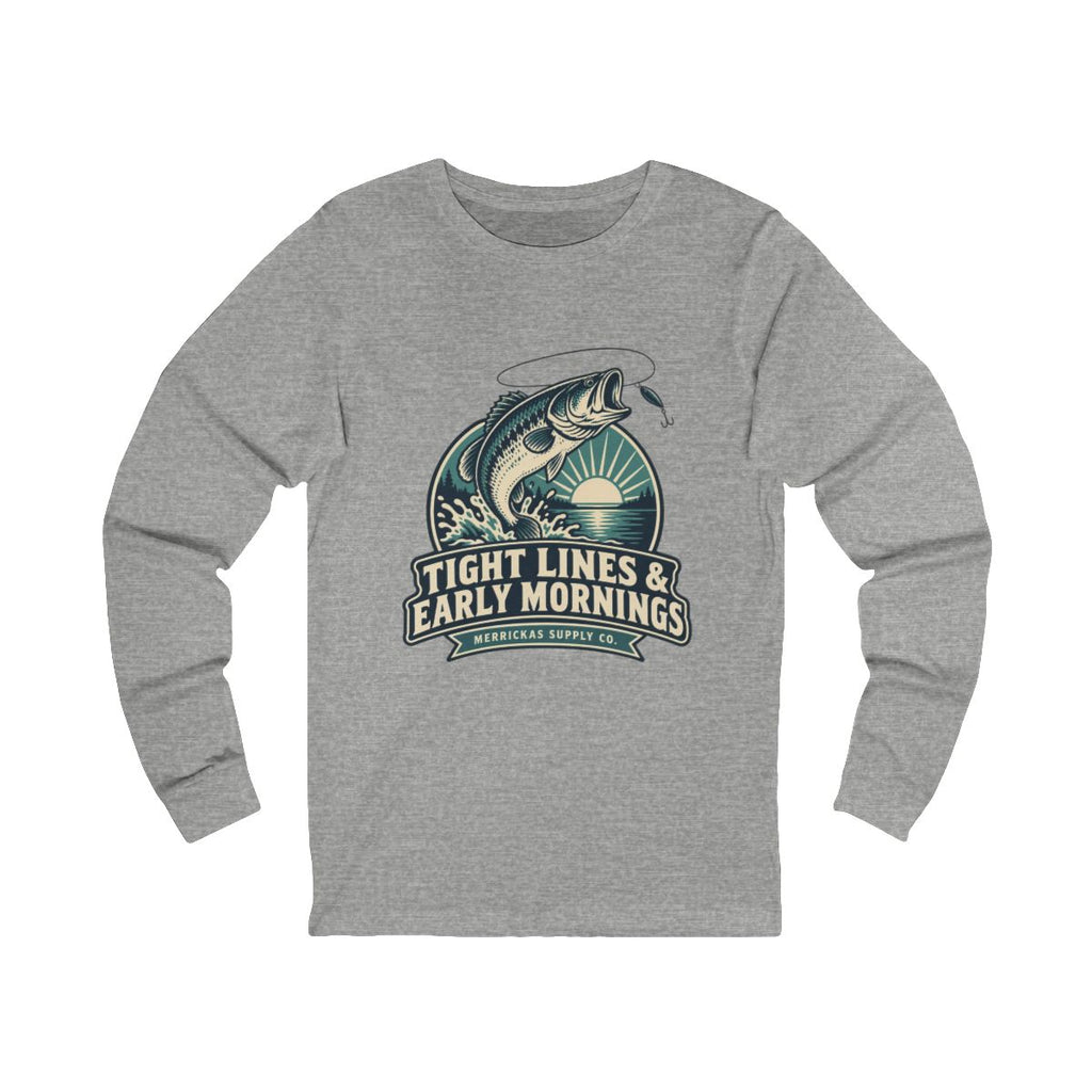 Tight Lines & Early Mornings Long Sleeve Tee