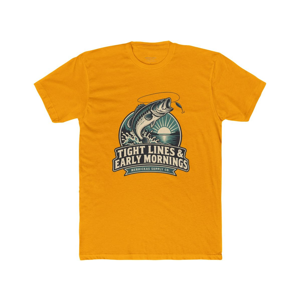 Tight Lines & Early Mornings T-Shirt