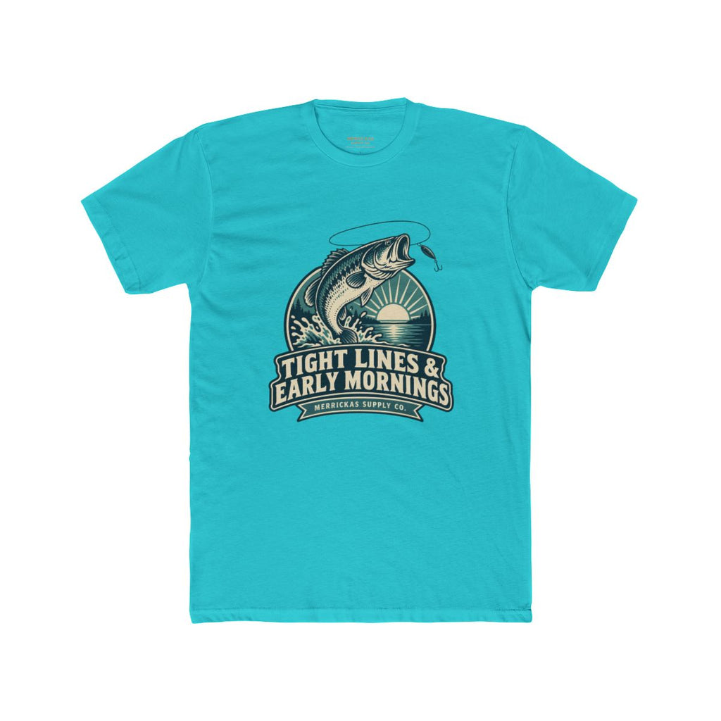 Tight Lines & Early Mornings T-Shirt