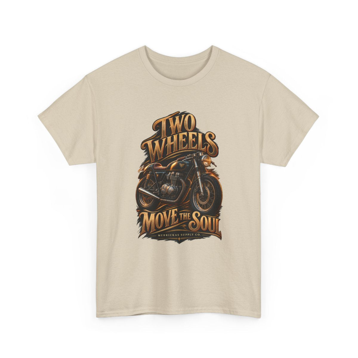 Two Wheels Move The Soul Classic Tee