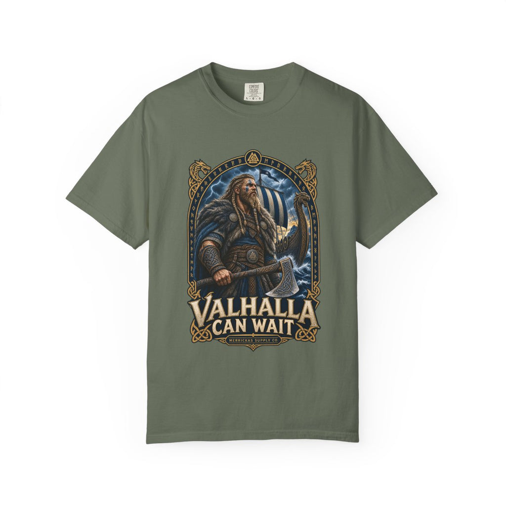 Valhalla Can Wait Garment-Dyed Tee