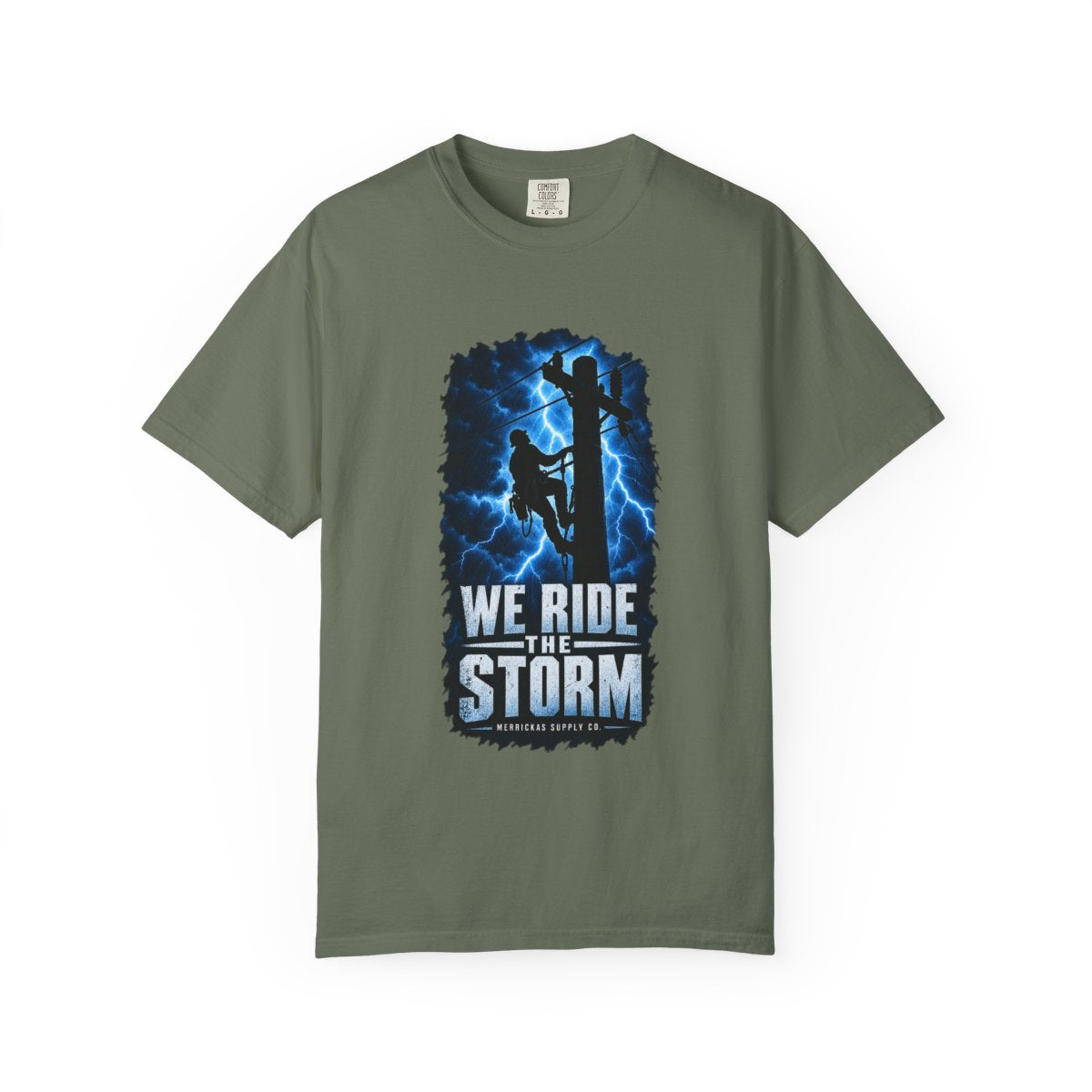 We Ride The Storm Garment-Dyed Tee