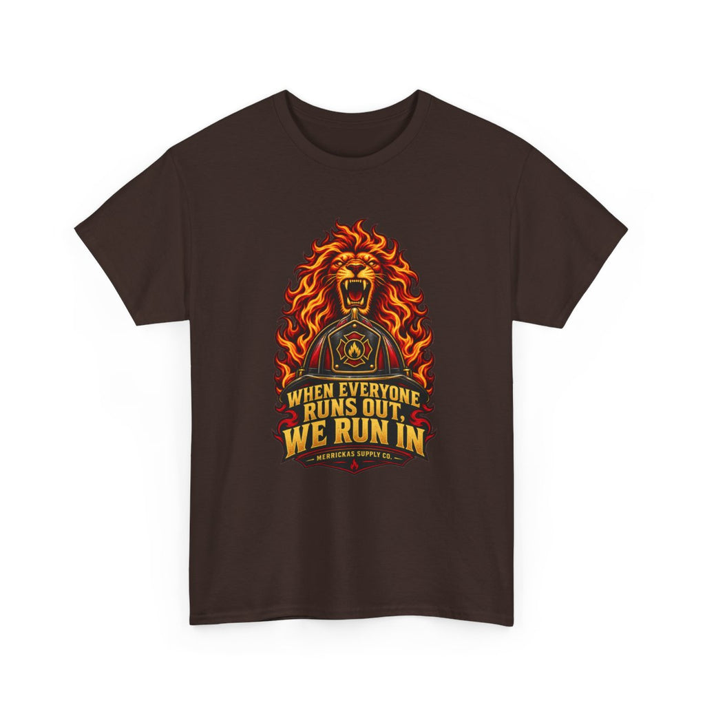 When Everyone Runs Out We Run In Classic Tee