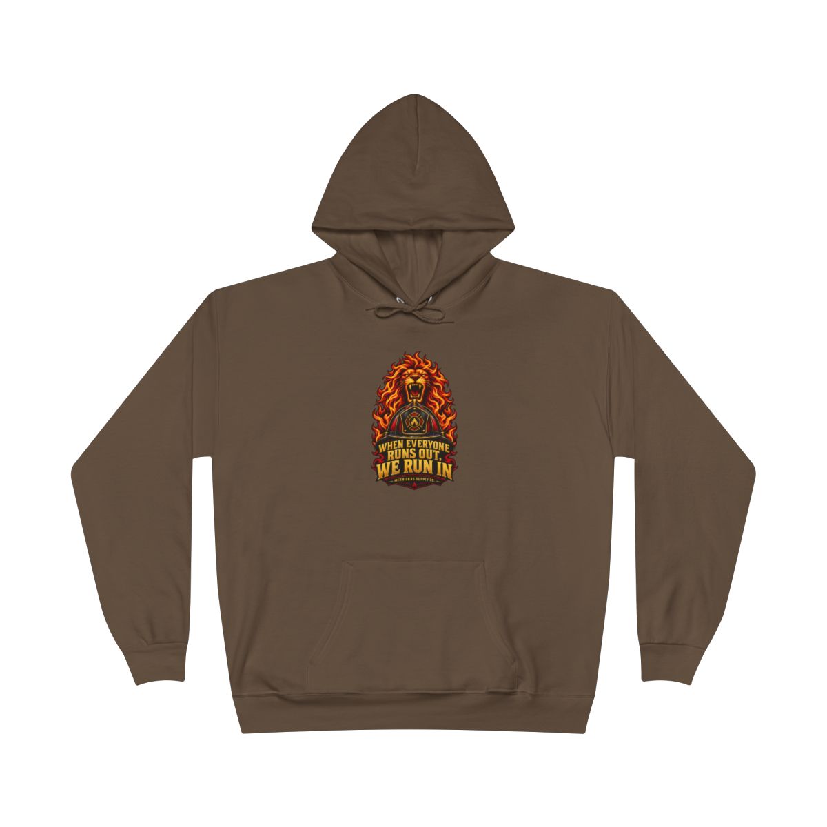 When Everyone Runs Out We Run In Heavyweight Hoodie