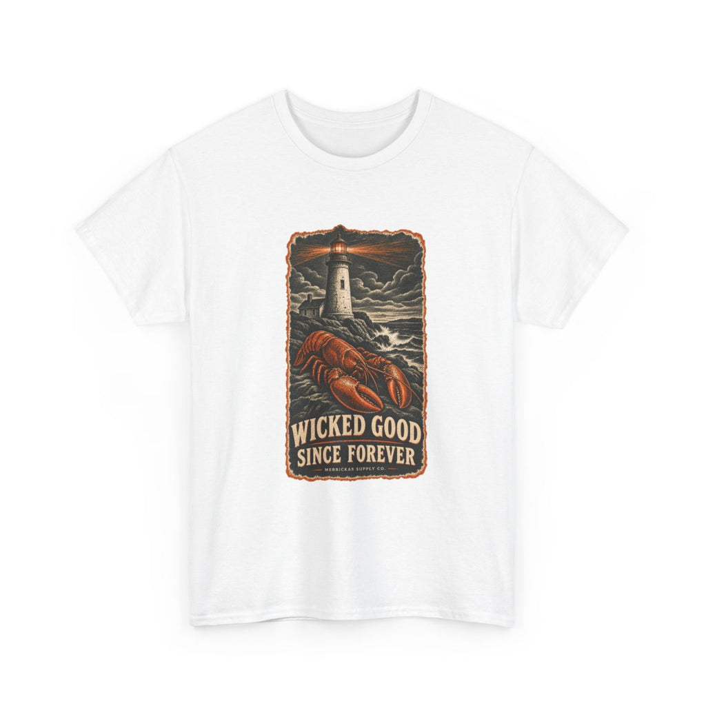 Wicked Good Since Forever Classic Tee