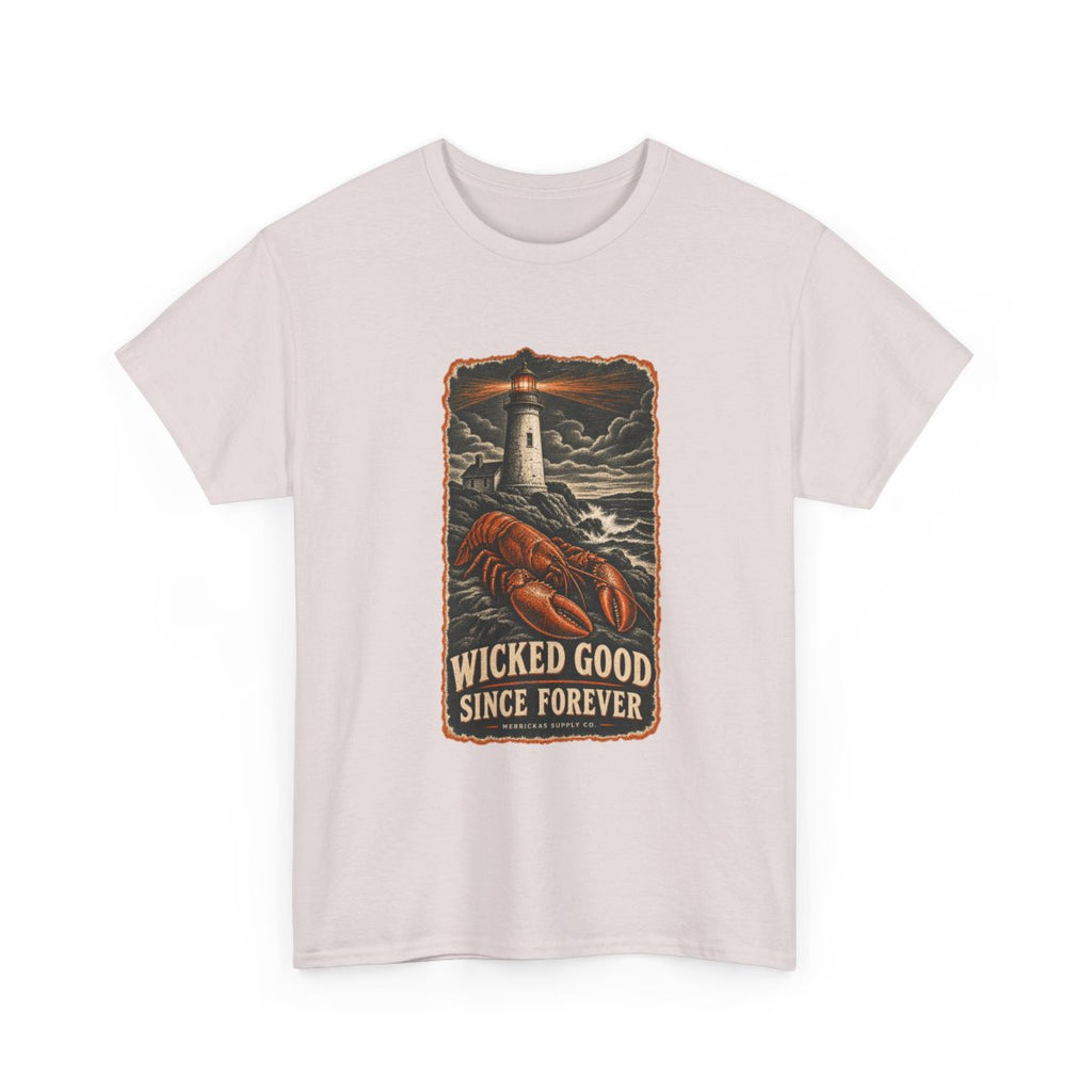 Wicked Good Since Forever Classic Tee