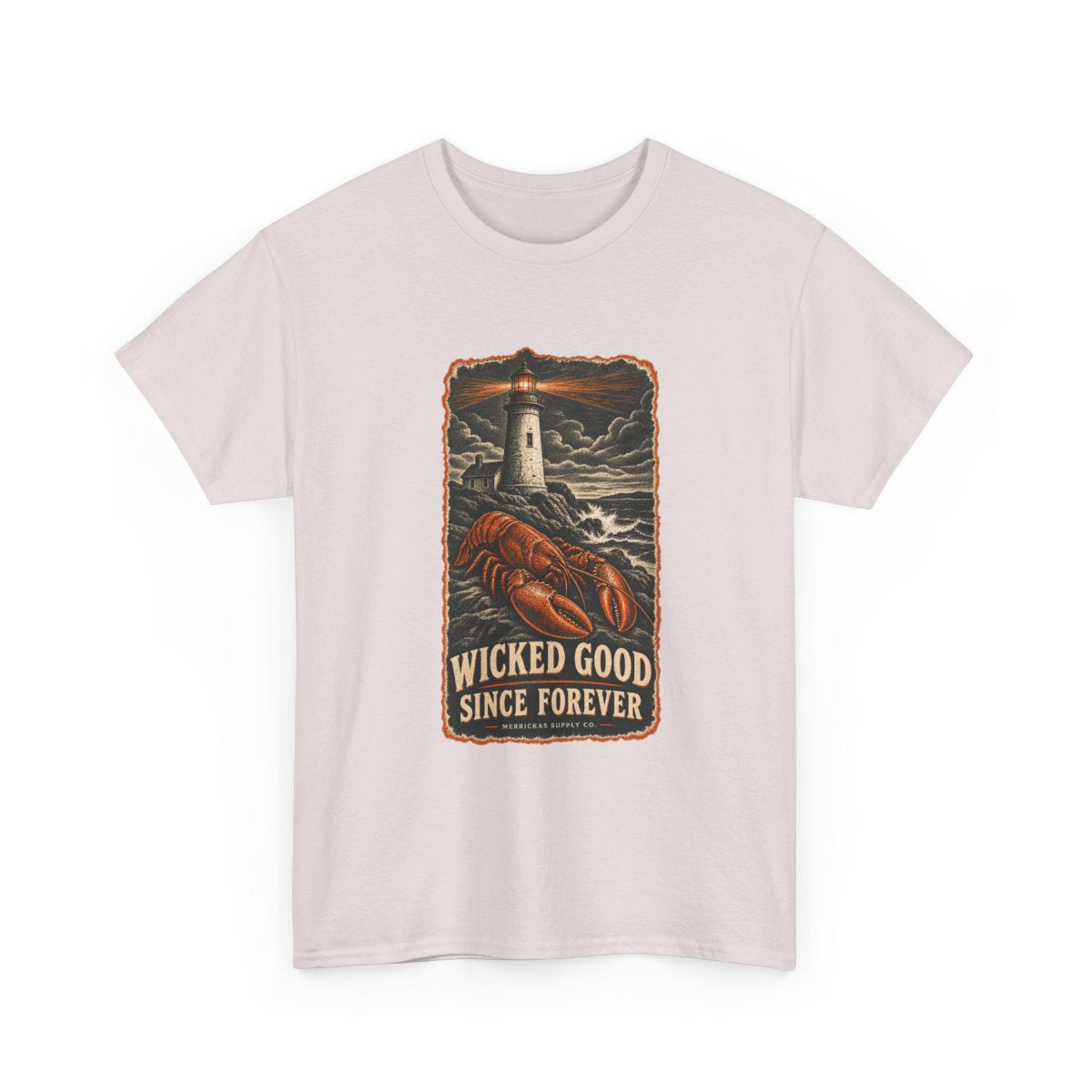 Wicked Good Since Forever Classic Tee