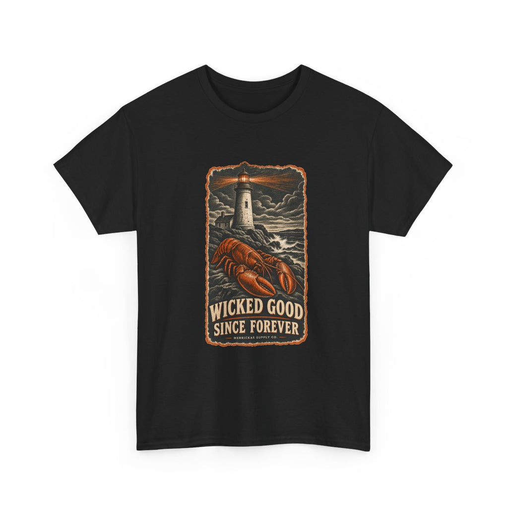 Wicked Good Since Forever Classic Tee