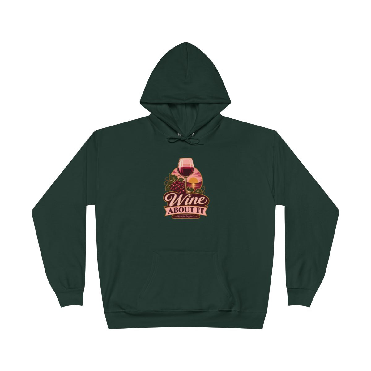 Wine About It Heavyweight Hoodie